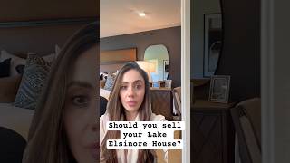 Should you sell your house now Lake Elsinore, CA… or wait? #lakeelsinorehousing#sellmyhouse
