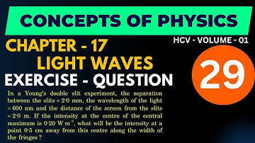 Concepts of Physics (HCV) Chapter 17 Q.No.29 - Vivek Phalke PHYSICS