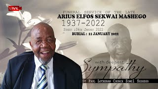 Funeral Service of  ARIUS ELFOS SEKWAI MASHEGO