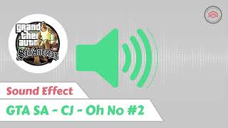 Gta San Andreas Cj Oh No Sound Effect