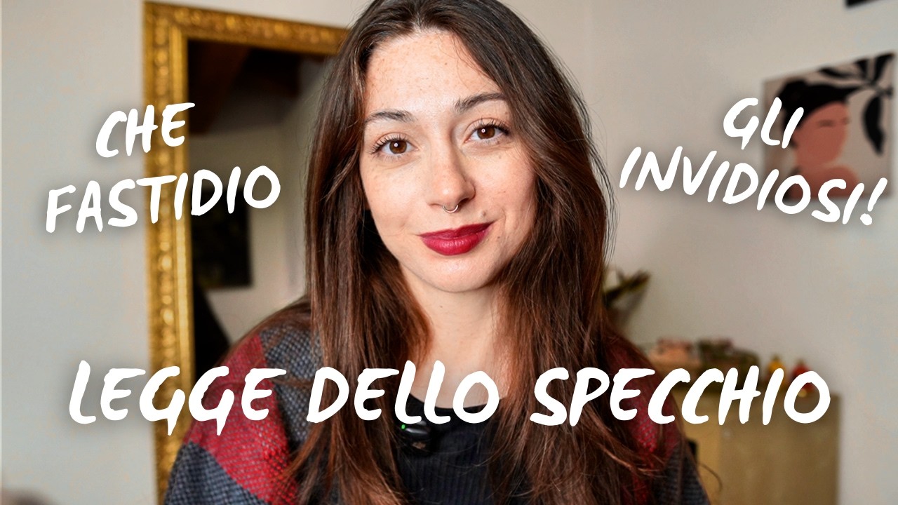 INVIDIA, Legge dello Specchio e come utilizzarla A NOSTRO VANTAGGIO