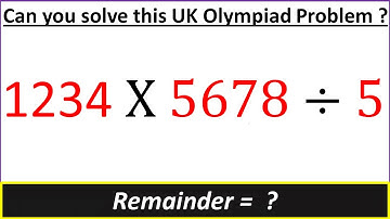 UK Math olympiad  | Number Theory Problem  |What is the remainder when 1234 X 5678 is divided by 5 ?