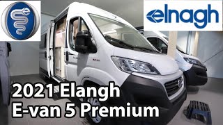 Elnagh E-Van 5 Premium 2021 Camper Van 5,99 m