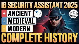 HISTORY for IB Security Assistant 2025 | GK Marathon for IB SA 2025