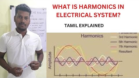 What is Harmonics In Electrical System?# Tamil explain#@Sathishkumar-SGD Sathis Kumar