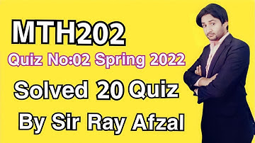 Mth202 quiz 2 spring 2022|Mth202 quiz 2 2022|Mth202 quiz 2 solution 2022|Mth202 quiz no  2 202
