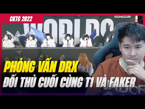 Video PHỎNG VẤN DRX ĐỐI THỦ CUỐI CÙNG T1 VÀ FAKER | VÒNG BÁN... - youtube