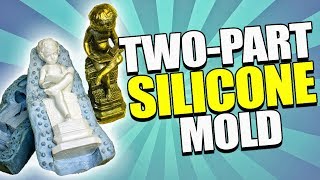 How to Make a 2-Part Silicone Mold Making  and Resin Casting Tutorial