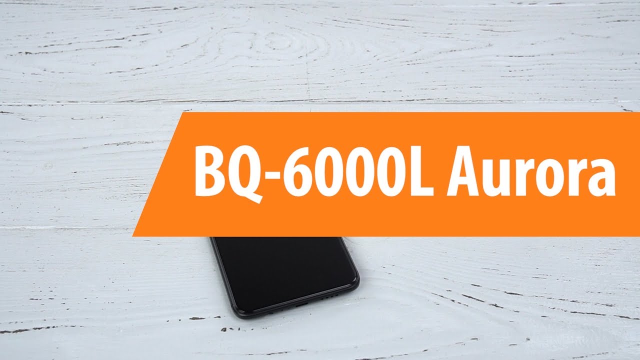 Распаковка смартфона BQ-6000L Aurora / Unboxing BQ-6000L Aurora
