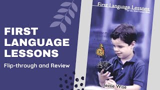 First Language Lessons Flip-through and Review | Elementary Grammar | Secular Homeschool Curriculum