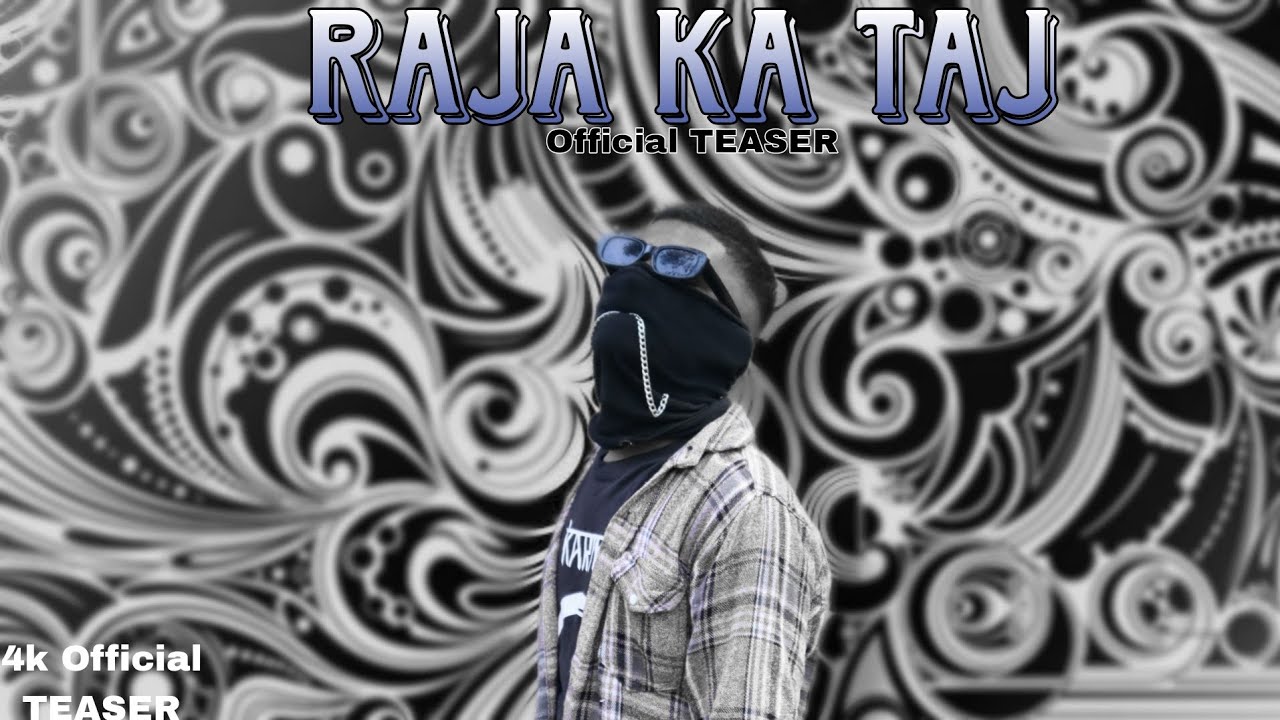 ADDY - RAJA KA TAJ || (OFFICIAL TEASER) || - YouTube