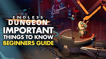 Important Things To Know! Endless Dungeon PC Tips And Tricks For Beginners (Endless Dungeon Tips)