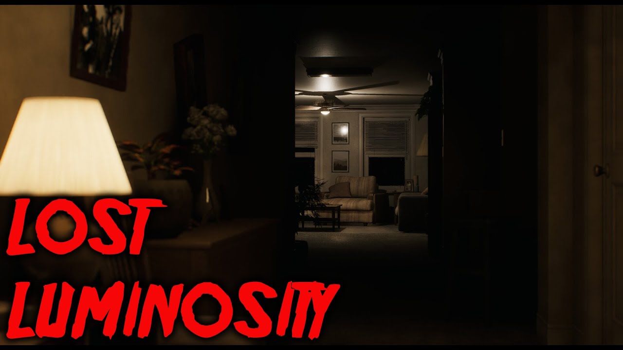 LOST LUMINOSITY - J'HERITE D'UN APPARTEMENT HANTE - 