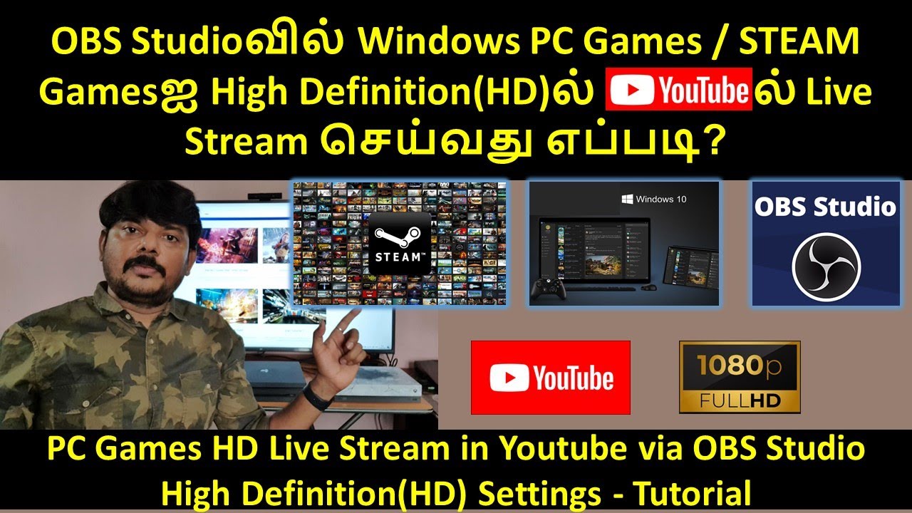 Tamil  How to Live Stream PC Games / Steam Games in High