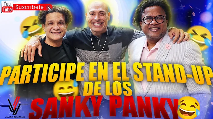 Riendo en "Stand Up" de los Sanky Panky