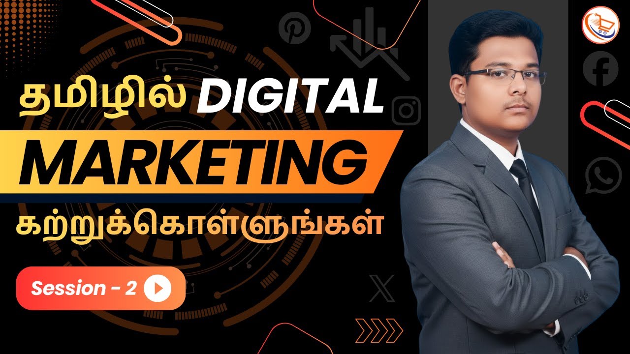 Learn Digital Marketing in Tamil | Latest 2026 | Session 2 | Digital Marketing | 