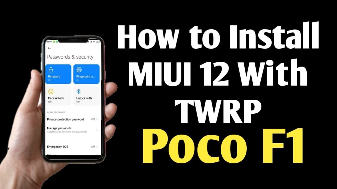 How to Install MIUI 12 in Poco F1 Using TWRP Recovery - YouTube