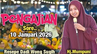Pengajian Sore Resepe Dadi Wong Sugih || Ustadzah Mumpuni Handayayekti 2026