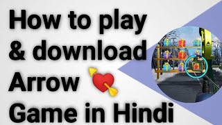 How to play and download flying Arrow game(2021)/kaise Arrow game khale screenshot 2