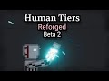 (Trailer) Human Tiers Reforged - People Playground Closed Beta 2 Mod