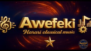 Wer Zelele Ari Classical Harari Classical Ethiopian Classical