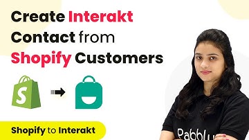 How to Create Interakt User from New Shopify Customers | Shopify Interakt Integration