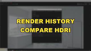 Compare HDRI rotations with V-Ray render history
