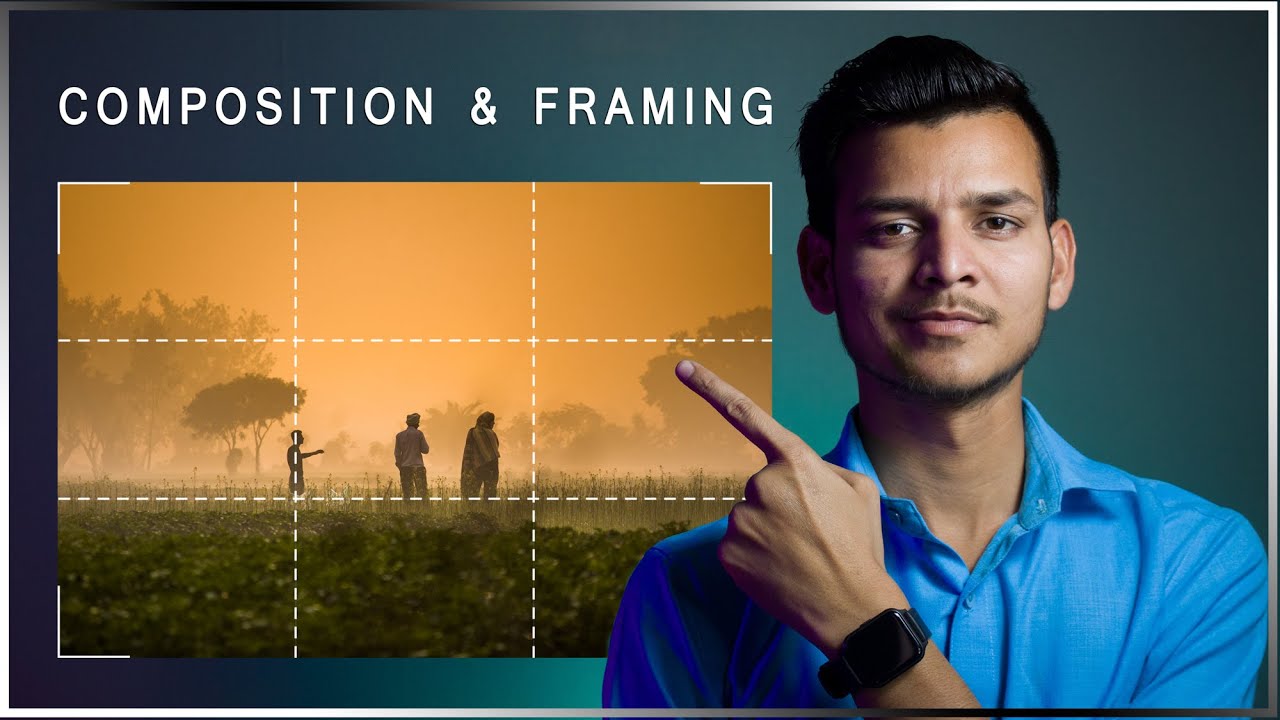 Mastering the Art of Composition and Framing | In Hindi - YouTube