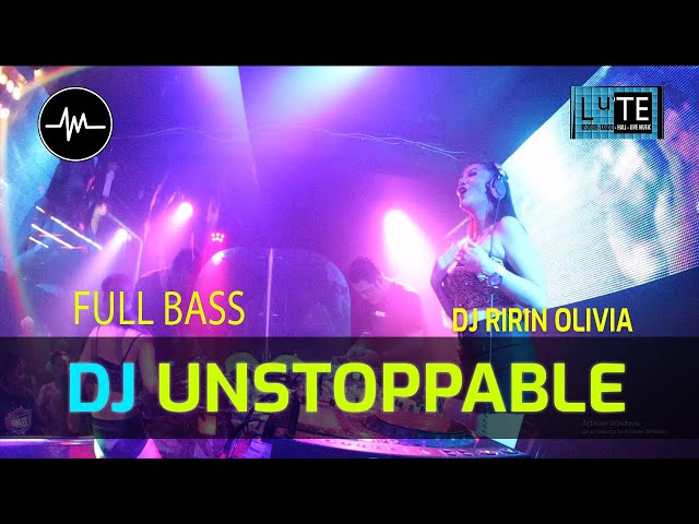 DJ UNSTOPPABLE TIKTOK BREAKBEAT REMIX FULL BASS class=