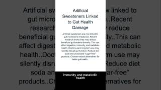 Artificial Sweeteners Linked to Gut Health Damage #health #wellness #energy