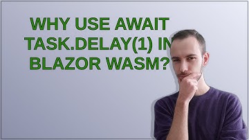 Why use await Task.Delay(1) in Blazor wasm?