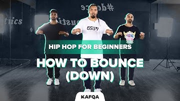 Learn how to Bounce (Down) | HipHop Beginners Tutorial