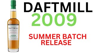 Daftmill 2009 Summer Release / Whisky Review