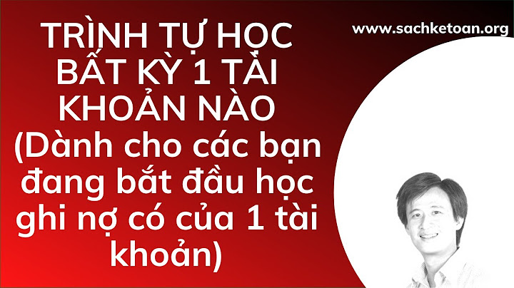 26 chuẩn mực kế toán theo thông tư 200 năm 2024