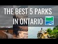 Top 5 Provincial Parks in Ontario