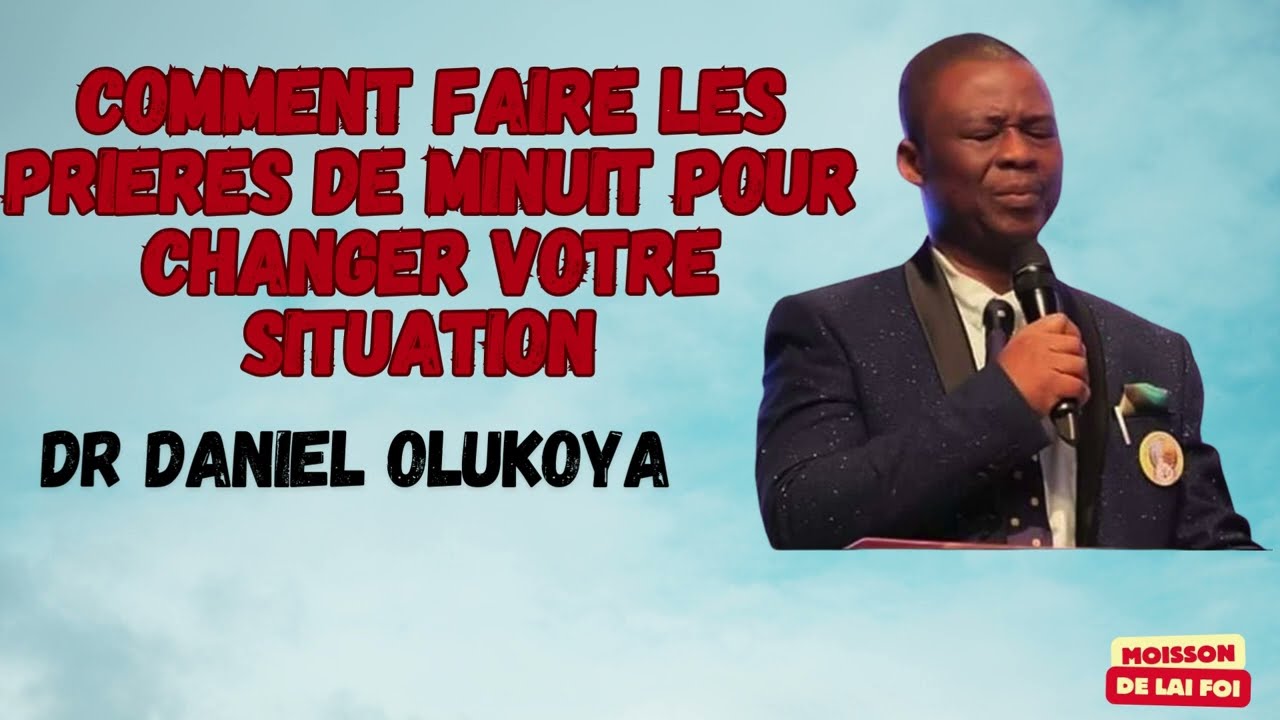 Dr Olukoya en français  Le sang de Jésus se lève et se bat pour moi dans tous les domaines de ma vie