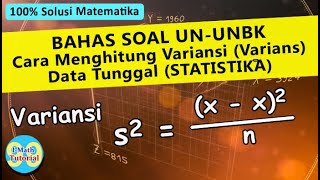 Cara menentukan dan menghitung variansi data tunggal soal un sma