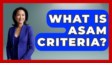 What Is ASAM Criteria? - Mind Over Substance