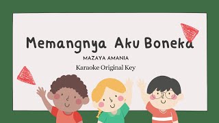 Download Lagu Memangnya Aku Boneka ( Karaoke 🎤 ) - Mazaya Amania MP3 Download Lagu Memangnya Aku Boneka ( Karaoke 🎤 ) - Mazaya Amania MP3