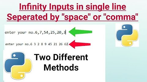 Python Tutorial | Multiple input in single line python code, use of map & split functions
