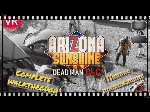 Video: Dvojité Poklepanie Na Zeds S Ovládačom Aim V DLC Spoločnosti Arizona Sunshine Je Dead Man