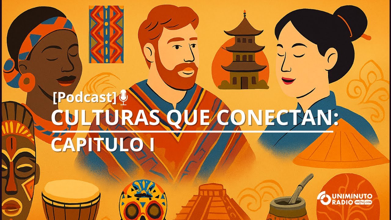 Culturas que conectan: Capitulo I - YouTube