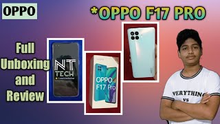 Oppo F17Pro Full Unboxing And Reviewnt Tech