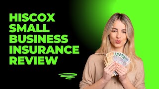 Hiscox Small Business Insurance Review