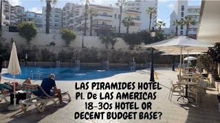 TENERIFE - LAS PIRAMIDES HOTEL- LAS AMERICAS - 18-30s PARTIES OR DECENT BUDGET BASE?