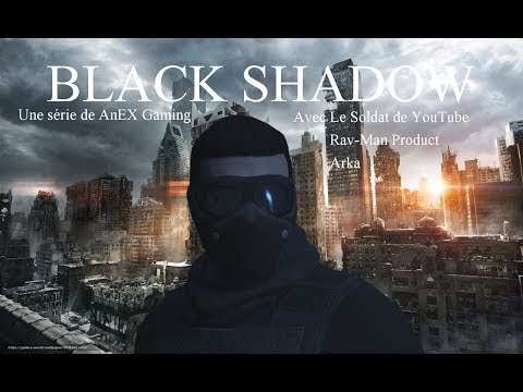 BLACK SHADOW (Série Super Héro GTA5) - Episode 1 - BLACK SHADOW (Série Super Héro GTA5) - Episode 1