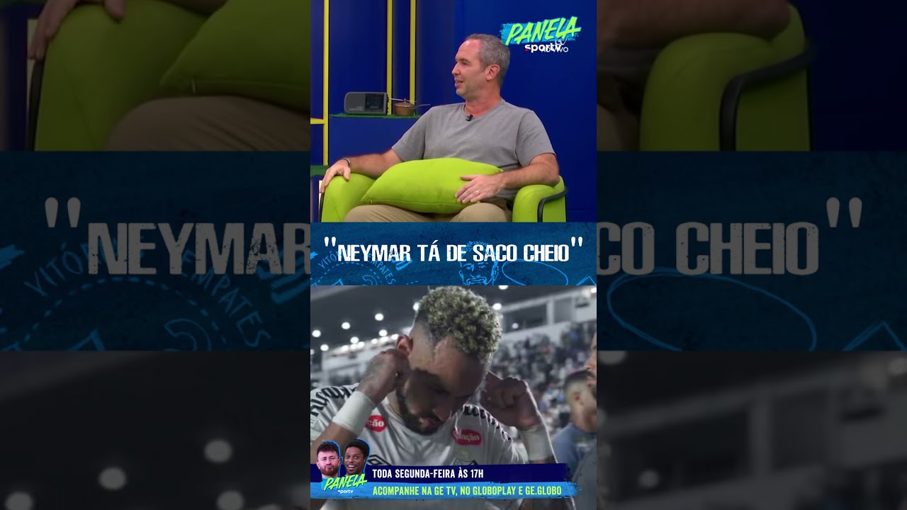 NEYMAR AINDA TEM PACIÊNCIA PRO FUTEBOL? | #shorts | PANELA SPORTV