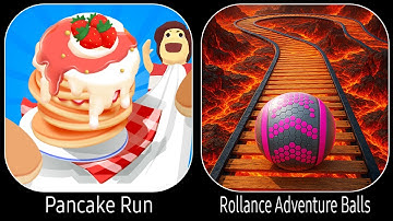Pancake Run VS Rollance Adventure Balls - All Levels Gameplay Android iOS Ep 1