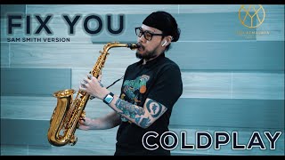 Fix You - COLDPLAY - Sam Smith Version ( Cover Saxophone by Yudi Atmajaya ) #13