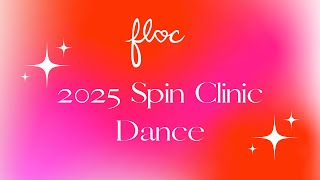 FLOC Spin Clinic 2025 Dance